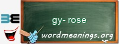 WordMeaning blackboard for gy-rose